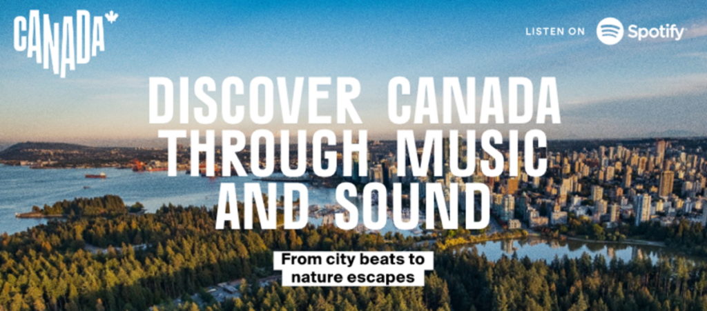 Canadian landscape overlaid with text saying, "discover Canada through music and sound: From city beats to nature escapes"